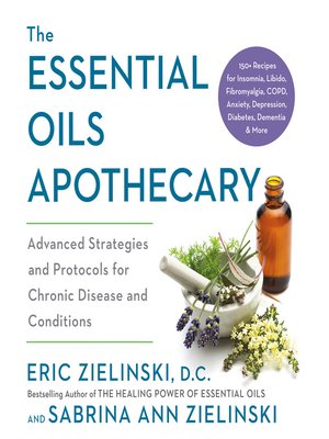 The Essential Oils Apothecary - Audiobook